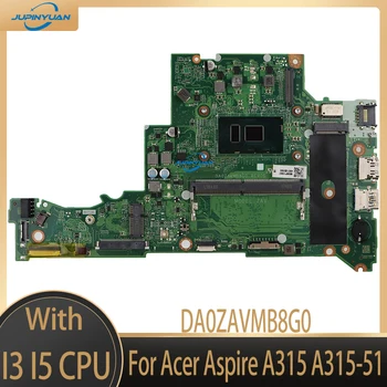 Folosit Pentru Acer Aspire A315 A315-51 Laptop Placa de baza Cu SR342 I5-7200U PROCESOR+ 4GB RAM DA0ZAVMB8G0 NBGNP11009 MB DDR4