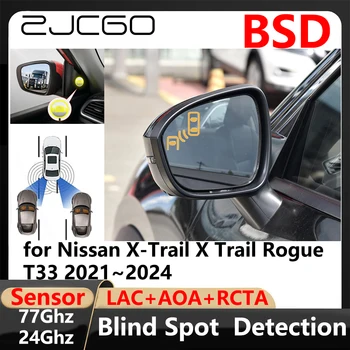ZJCGO BSD Blind Spot Detection Schimbarea Benzii de Parcare Asistată de Conducere Avertisment pentru Nissan X-Trail X-Trail Rogue T33 2021~2024